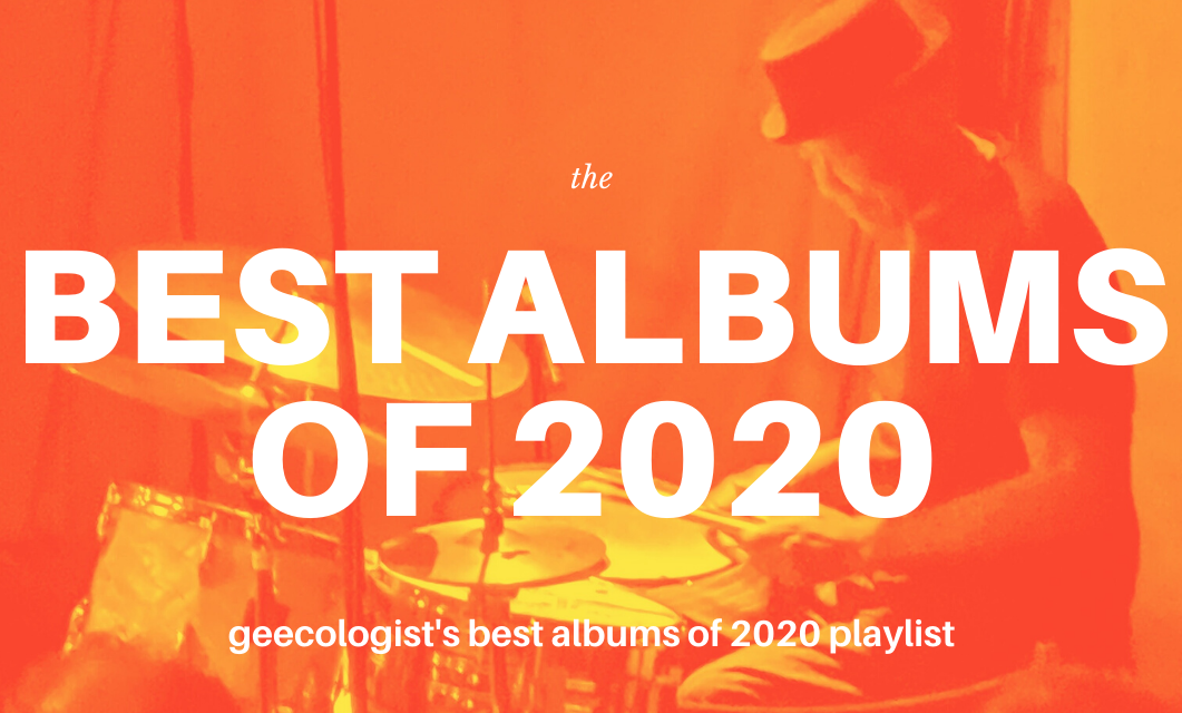 Best Albums of 2020 – longlist
