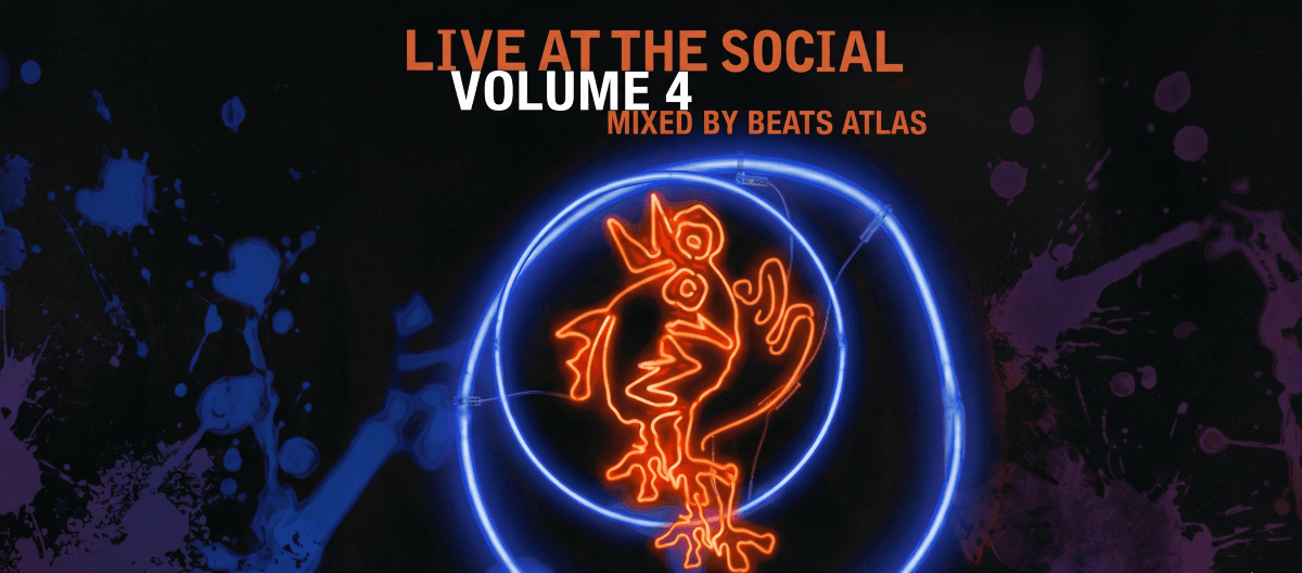 Live At The Social Volume 4 – Beats Atlas